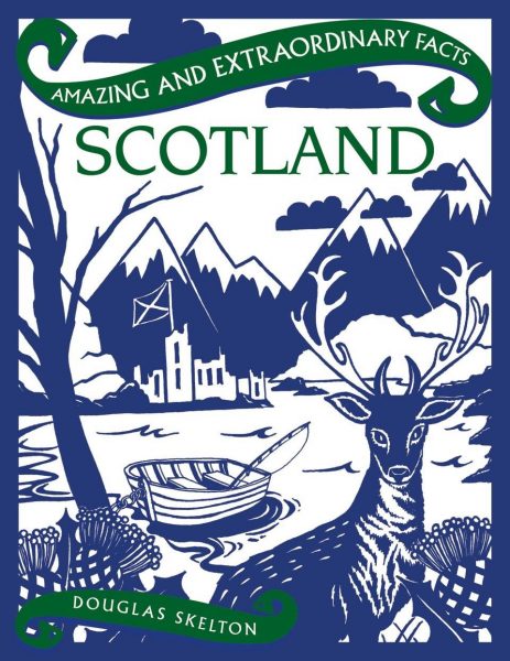 Amazing and Extraordinary Scotland